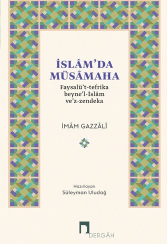 The Criterion of Distinction Between Islam and Clandestine Unbelief